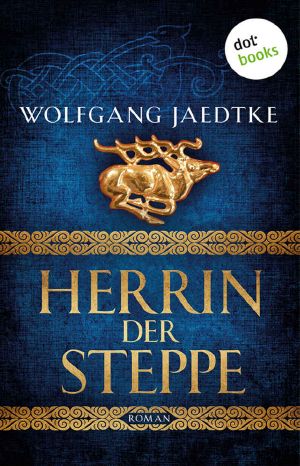 [Steppenwind 03] • Herrin der Steppe